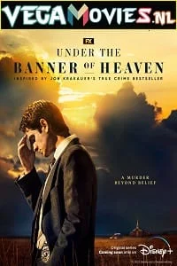 Download Under the Banner of Heaven (2022) Season 1 [S01E07 Added] {English With Subtitles} 720p [350MB] WEB-DL –