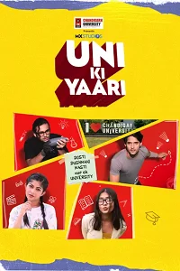 Download Uni Ki Yaari (2022) Season 1 Hindi Complete MXPlayer WEB Series 480p | 720p | 1080p WEB-DL –