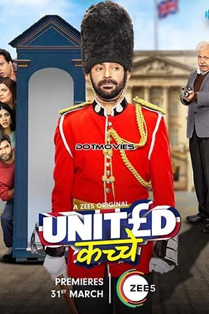 Download United Kacche (2023) Season 1 Hindi ZEE5 Complete WEB Series 480p | 720p | 1080p | 2160p 4K WEB-DL –