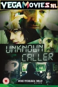 Download Unknown Caller (2014) Dual Audio {Hindi-English} 480p [400MB] | 720p [950MB] –