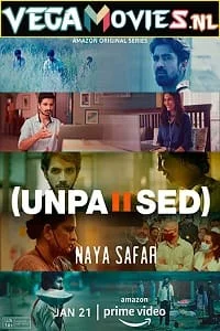 Download Unpaused: Naya Safar (2022) Season 1 Hindi [Amazon Prime] Complete Web Series 480p | 720p WEB-DL –