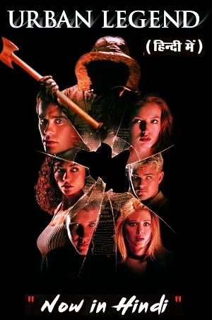 Download Urban Legend (1998) Dual Audio {Hindi-English} 480p [350MB] | 720p [900MB] | 1080p [2.2GB] –