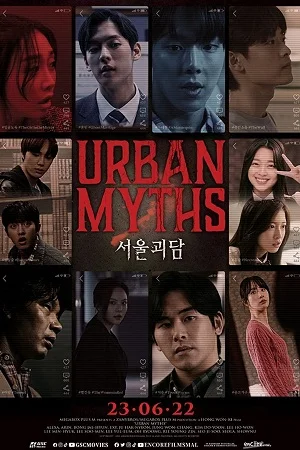 Download Urban Myths (2022) WEB-DL {Korean With Subtitles} Full Movie 480p [350MB] | 720p [950MB] | 1080p [2.2GB] –