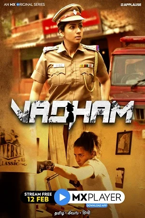 Download Vadham (2021) Season 1 Hindi Complete MX Player WEB Series 480p | 720p HDRip –