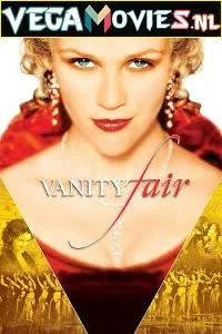 Download Vanity Fair (2004) Dual Audio [Hindi-English] 480p [500MB] | 720p [1.3GB] –