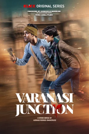 Download Varanasi Junction (2023) S01 Bengali Complete WEB Series 480p [400MB] | 720p [800MB] WEB-DL –