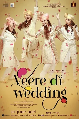 Download Veere Di Wedding (2018) Hindi Full Movie 480p [300MB] | 720p [1GB] | 1080p [2GB] –