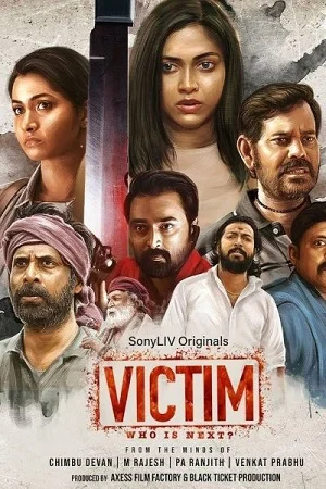 Download Victim Season 1 (2022) [Hindi & Multi Audio] SonyLIV Complete Web Series 480p | 720p | 1080p WEB-DL –