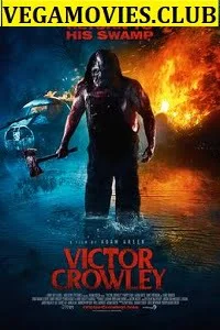 Download Victor Crowley (2017) Full Movie In English 480p [300MB] | 720p [700MB] –