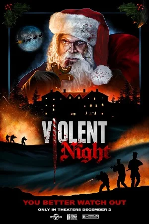 Download Violent Night (2022) WEB-DL {English With Subtitles} Full Movie 480p [350MB] | 720p [900MB] | 1080p [2GB] –