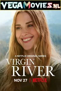 Download Virgin River (2019) Season 1 Dual Audio {Hindi-English} Complete Netflix WEB Series 480p | 720p WEB-DL –