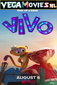 Download Vivo (2021) Dual Audio {Hindi-English} Netflix Full Movie 480p [300MB] | 720p [1.2GB] | 1080p [2GB] –