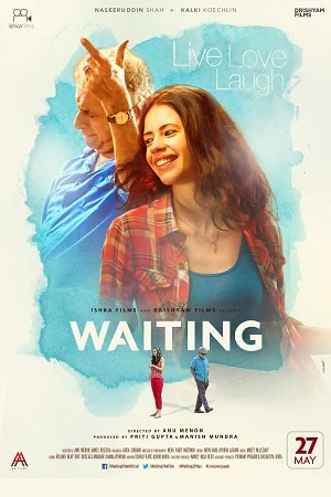 Download Waiting (2016) HDRip Hindi Full Movie 480p [300MB] | 720p [900MB] | 1080p [3GB] –