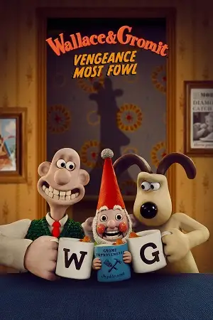 Download Netflix Wallace & Gromit: Vengeance Most Fowl (2025) WEBDL Dual Audio {HindiEnglish} 480p [350MB] | 720p [750MB] | 1080p [2.2GB]