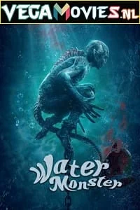 Download Water Monster (2019) Hindi Dubbed Full Movie 480p [300MB] | 720p [500MB] | 1080p [1.2GB] –