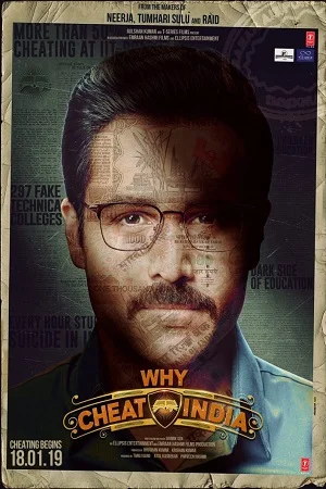 Download Why Cheat India (2019) Hindi Full Movie 480p [300MB] | 720p [940MB] | 1080p [1.5GB] –