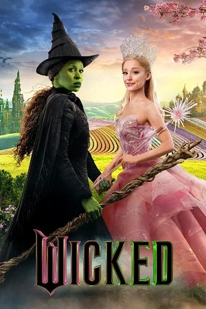 Download Wicked (2024) AMAZON WEB-DL Dual Audio {Hindi-English} 480p [580MB] | 720p [1.7GB] | 1080p [3.3GB] | 2160p 4K SDR –