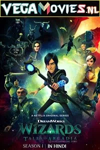 Download Wizards: Tales of Arcadia (2020) Season 1 Dual Audio {Hindi-English} Netflix WEB Series 720p [170MB] HDRip –