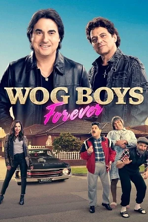 Download Wog Boys Forever (2022) BluRay {English With Subtitles} Full Movie 480p [350MB] | 720p [900MB] | 1080p [2.2GB] –