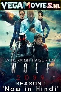 Download Wolf 2039 (2021) Season 1 Hindi Dubbed [ORG] 480p | 720p WEB-DL –