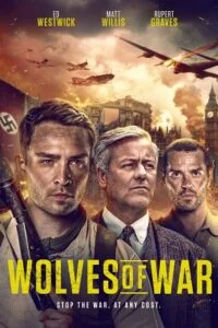 Download Wolves of War (2022) Dual Audio [Hindi + English] AMZN WeB-DL 480p [450MB] | 720p [1.1GB] | 1080p [2.3GB] –