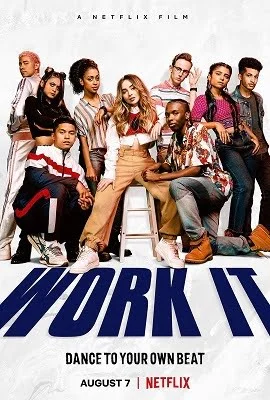 Download NetFlix Work It (2020) Full Movie in English 480p [440MB] | 720p [850MB] | 1080p [1.7GB] –