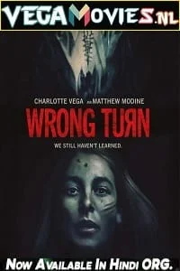 Download Wrong Turn Part: 7 (2021) Dual Audio {Hindi-English} 480p [400MB] | 720p [800MB] | 1080p [1.6GB] –