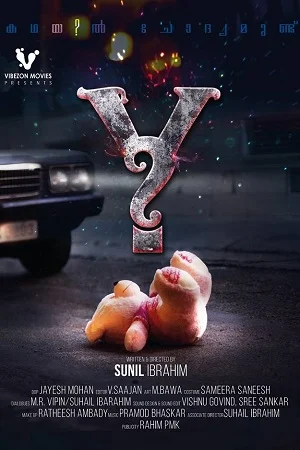 Download Y (2017) Dual Audio [Hindi + Malayalam] WeB-DL 480p [400MB] | 720p [950MB] | 1080p [2GB] –