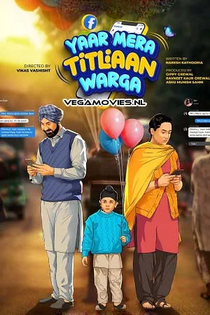 Download Yaar Mera Titliaan Warga (2022) Punjabi Full Movie WEB-DL 480p [500MB] | 720p [1GB] | 1080p [4.4GB] –