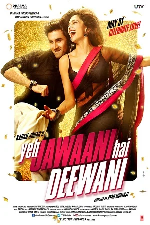 Download Yeh Jawaani Hai Deewani (2013) Hindi Full Movie 480p [400MB] | 720p [1.4GB] | 1080p [4.7GB] | 2160p 4K –