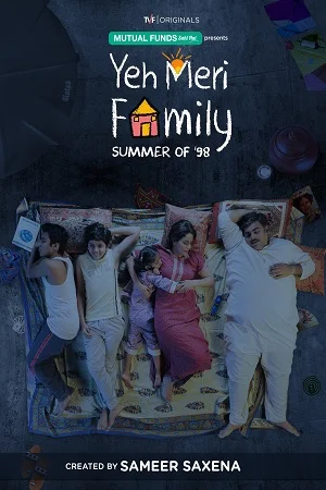 Download Yeh Meri Family (2018) Season 1 Hindi TVFPlay Complete WEB Series 480p [600MB] | 720p [1.3GB] HDRip –