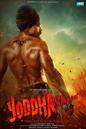 Download Yoddha – The Warrior (2014) Punjabi HDRip Chaupal 480p [630MB] | 720p [1.2GB] | 1080p [2.7GB] –