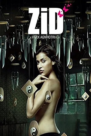 Download Zid (2014) Hindi Full Movie 480p [350MB] | 720p [1GB] | 1080p [4GB] –