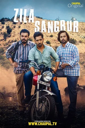 Download Zila Sangrur (2021) Season 1 Punjabi Complete WEB Series 480p [750MB] | 720p [1.8GB] HDRip –