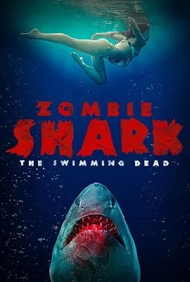 Download Zombie Shark (2015) Dual Audio {Hindi-English} 480p [300MB] | 720p [850MB] –