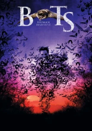 Download Bats Human Harvest (2007) Dual Audio Hindi 480p [300MB] || 720p [800MB] –