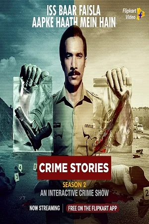 Download Crime Stories: Khoj Apradhi Ki (2021) Season 1 Hindi Complete Flipkart Video 480p | 720p WEB-DL –