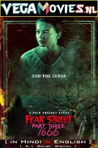 Download Fear Street: Part 3 – 1666 (2021) Dual Audio {Hindi-English} 480p [400MB] | 720p [1GB] | 1080p [2.5GB] –