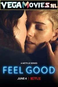 Download Feel Good (Season 1) English Netflix Series 720p HEVC WEB-DL [250MB] –