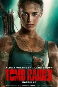 Download Tomb Raider (2018) {English With Subtitles} 480p [400MB] | 720p [1.2GB] | 1080p [2GB] –