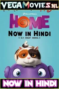 Download Home (2015) Dual Audio {Hindi-English} 480p [300MB] | 720p [850MB] | 1080p [1.9GB] –