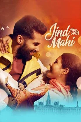 Download Jind Mahi (2022) Punjabi Full Movie WEB-DL 480p [450MB] | 720p [1.1GB] | 1080p [2.3GB] | 2160p 4K [6GB] –