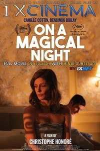 Download [18+] On a Magical Night (2019) Full Movie In French 360p [250MB] | 720p [700MB] –