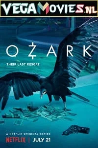 Download Netflix Ozark (Season 1 – 3) Dual Audio {Hindi-English} 480p [170MB] | 720p HEVC [250MB] –