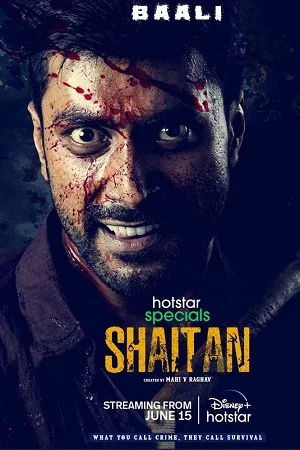 Download Shaitan (Season 1) Hindi Disney+ Hotstar Complete Web Series 480p | 720p | 1080p WEB-DL –