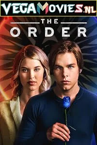 Download The Order (Season 1 – 2) Dual Audio {Hindi-English} Netflix WeB-DL 720p [350MB] –