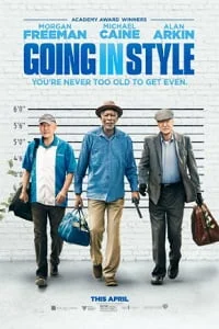 Download Going in Style (2017) Full Movie In English 480p [300MB] | 720p [700MB] –